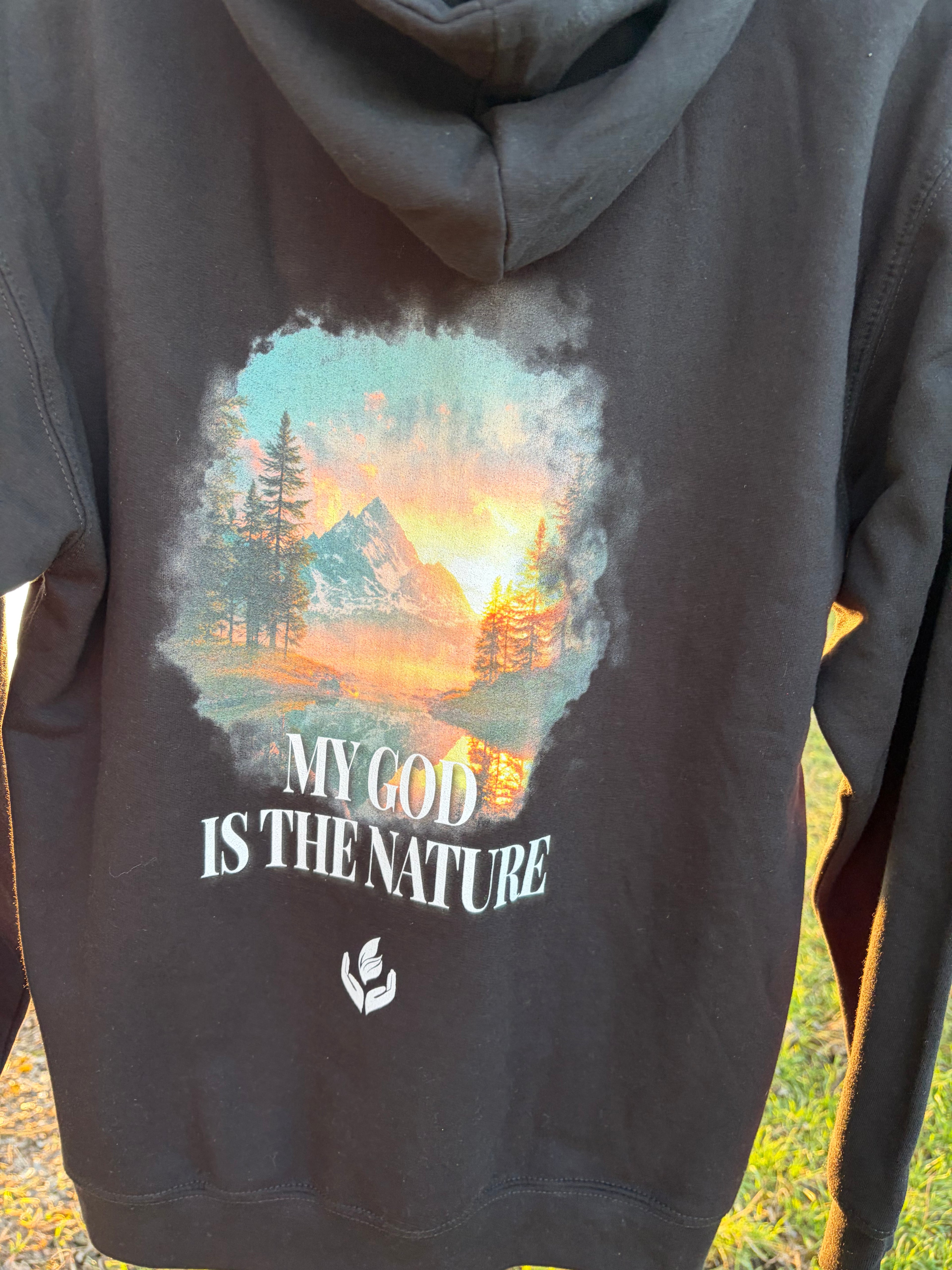 MY GOD IS THE NATURE Unisex Hoodie