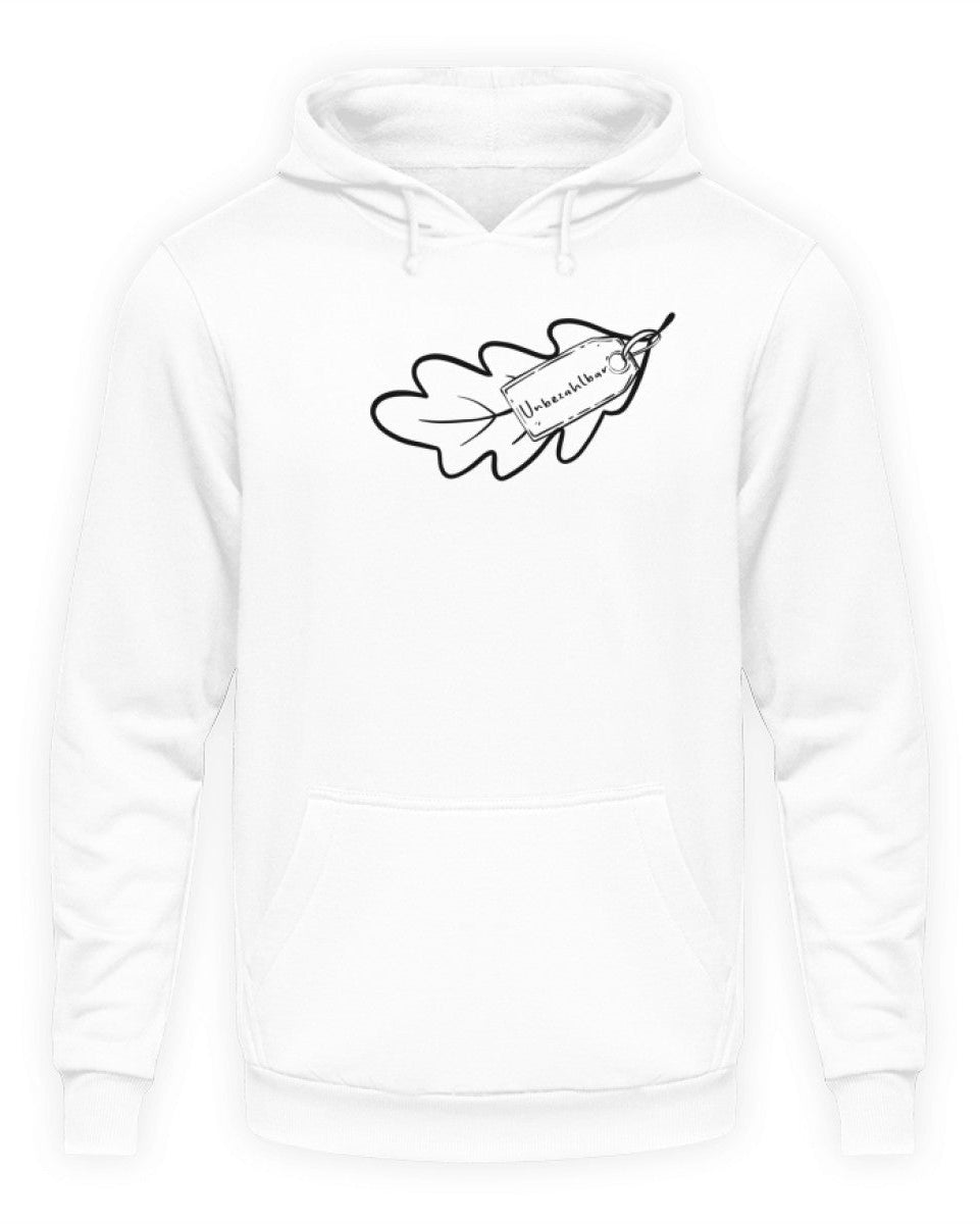 Unbezahlbar Unisex Hoodie
