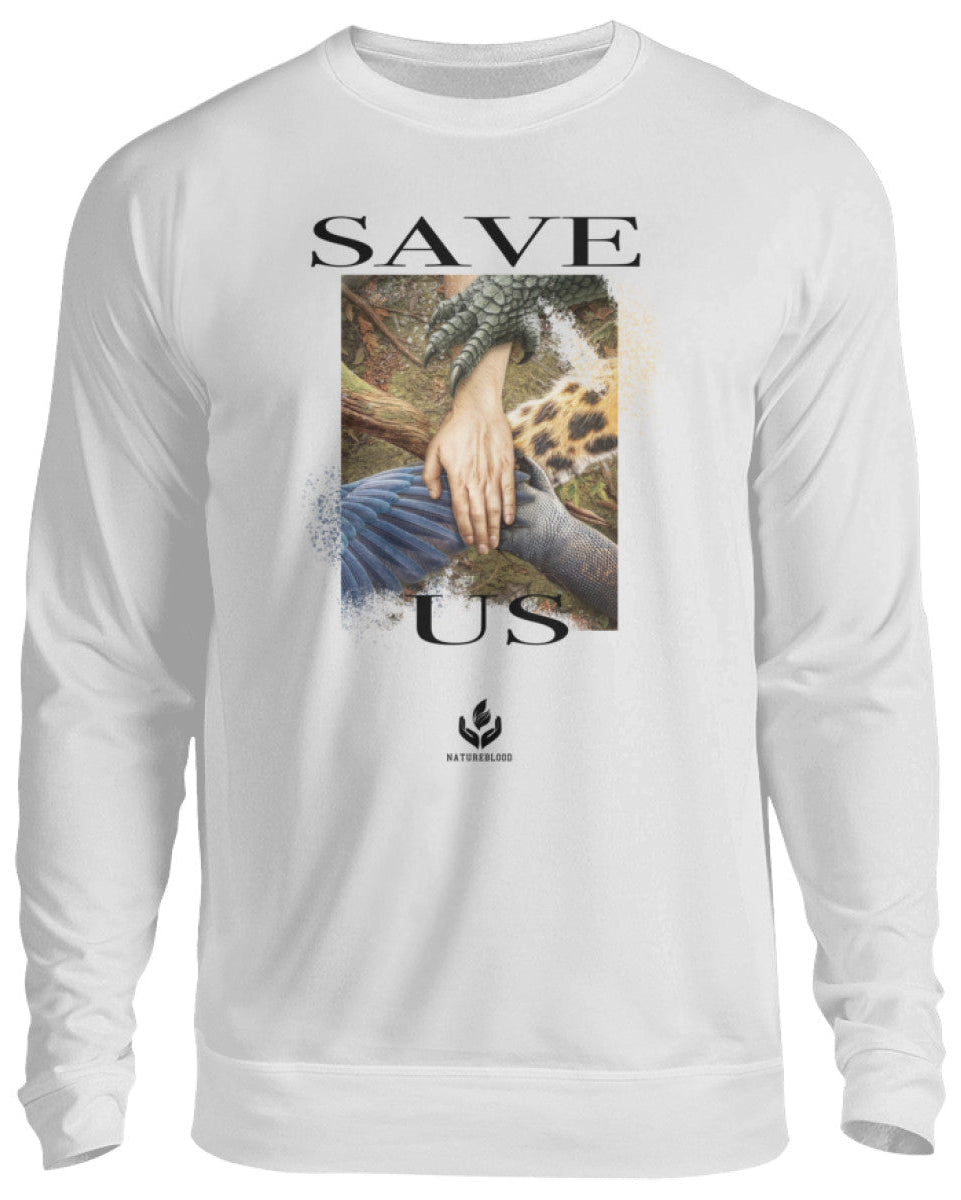 SAVE US Unisex Sweatshirt