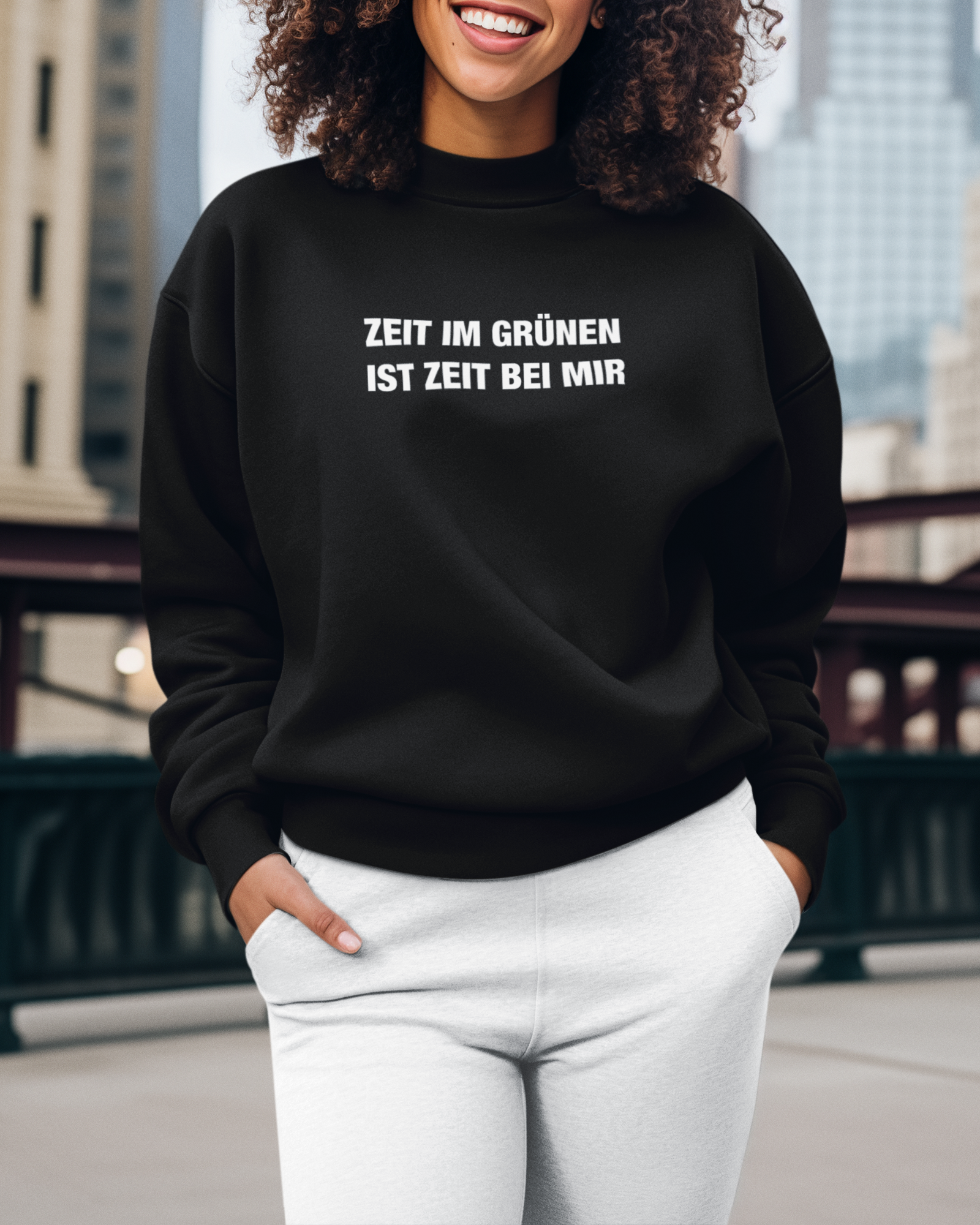 ZEIT IM GRÜNEN Unisex Sweatshirt