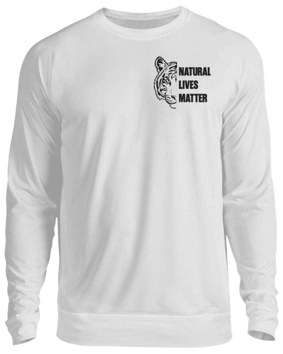 NATURAL LIVES MATTER  Unisex Sweatshirt